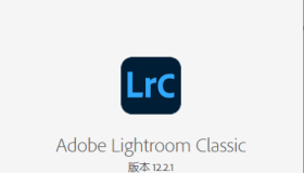Adobe Lightroom Classic v15.1.0.5高级版